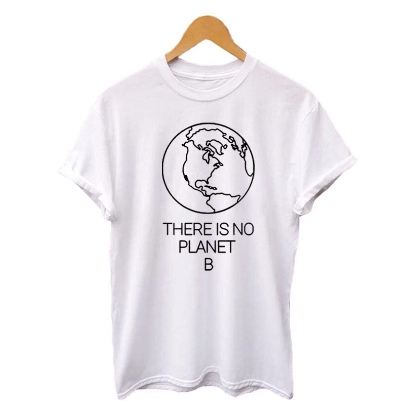 Women’s Earth Day "There Is No Planet B" Cotton T-Shirt | Black & White Summer Tops